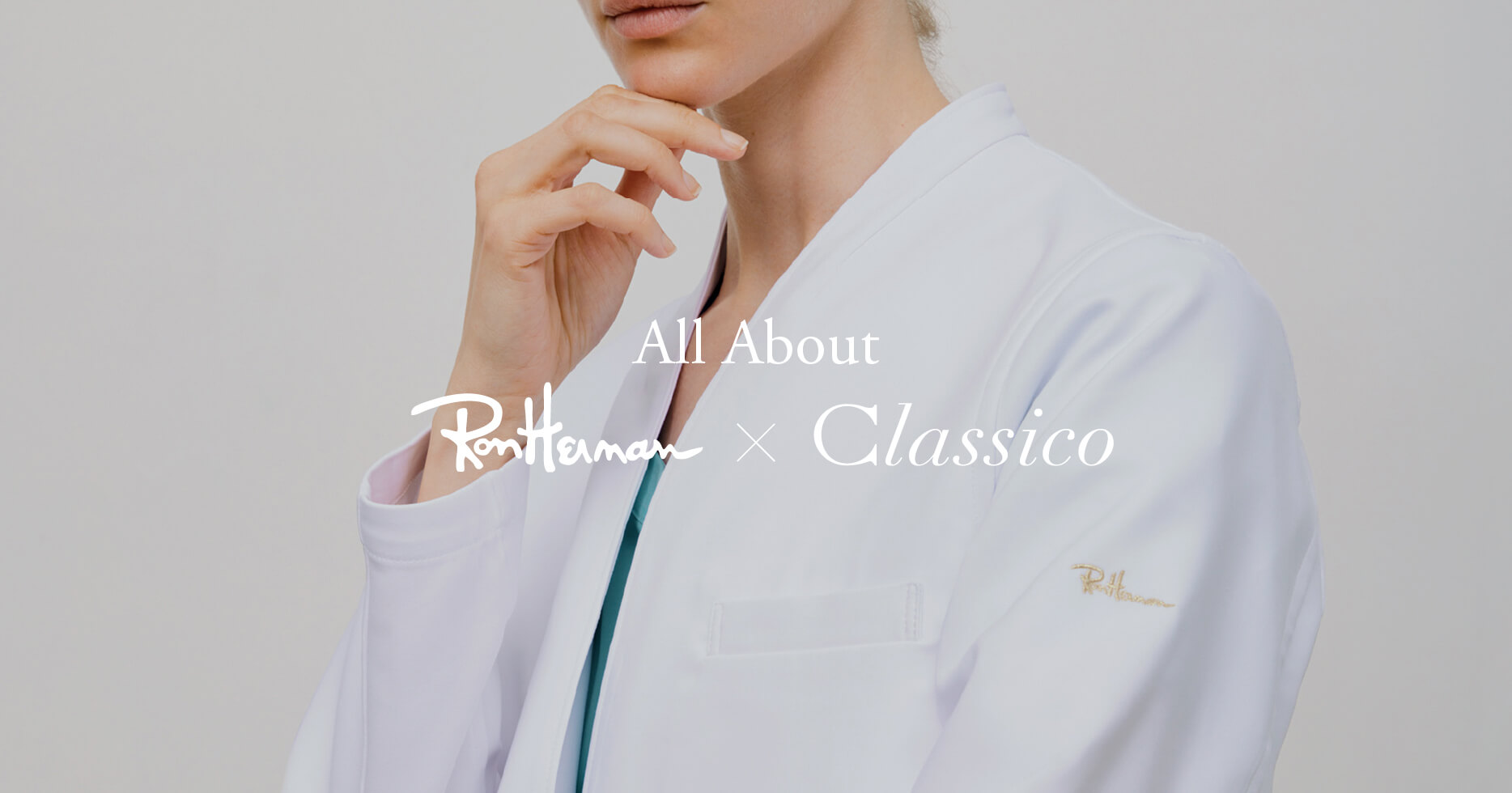 All About Ron Herman × Classico