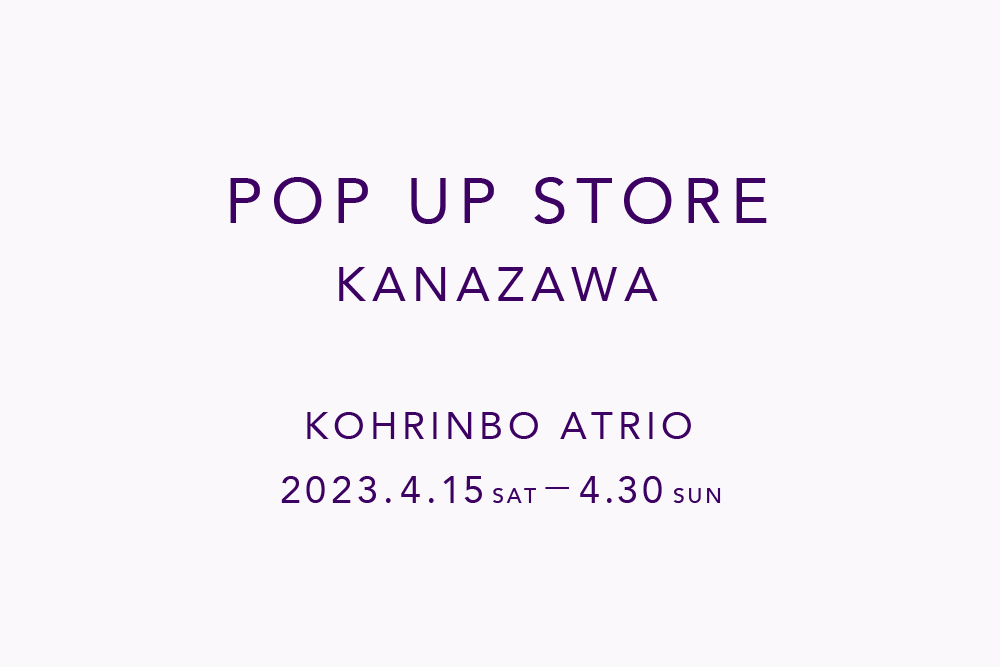 POP UP STORE KANAZAWA