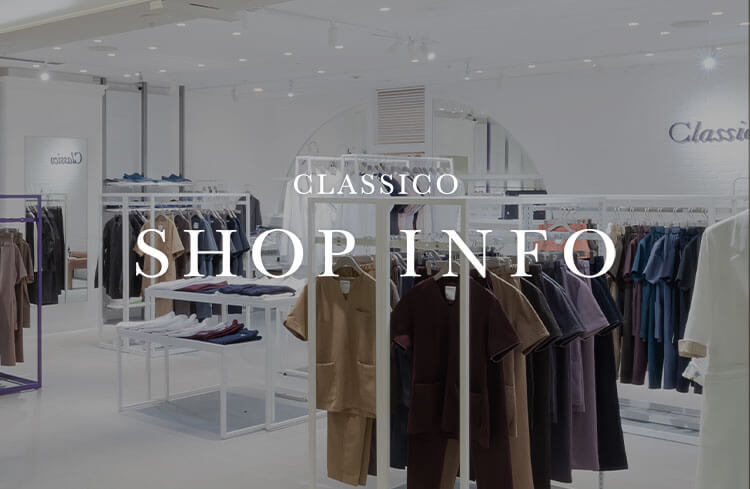 CLASSICO SHOP INFO